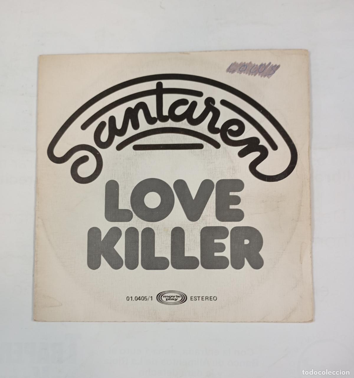 Discos de vinilo: SANTAREN. LOVE KILLER. SINGLE. TDKDS25C - Foto 1