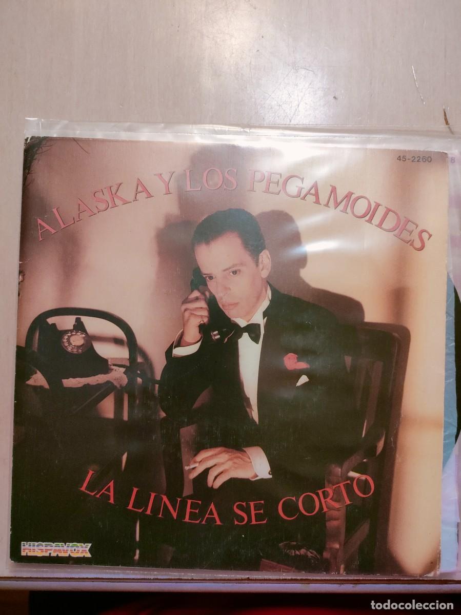 Discos de vinilo: ALASKA Y LOS PEGAMOIDES. LA LINEA SE CORTO - Foto 1