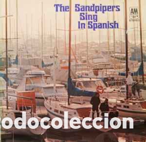 Discos de vinilo: The Sandpipers &lrm;&ndash; Sing In Spanish - Foto 1