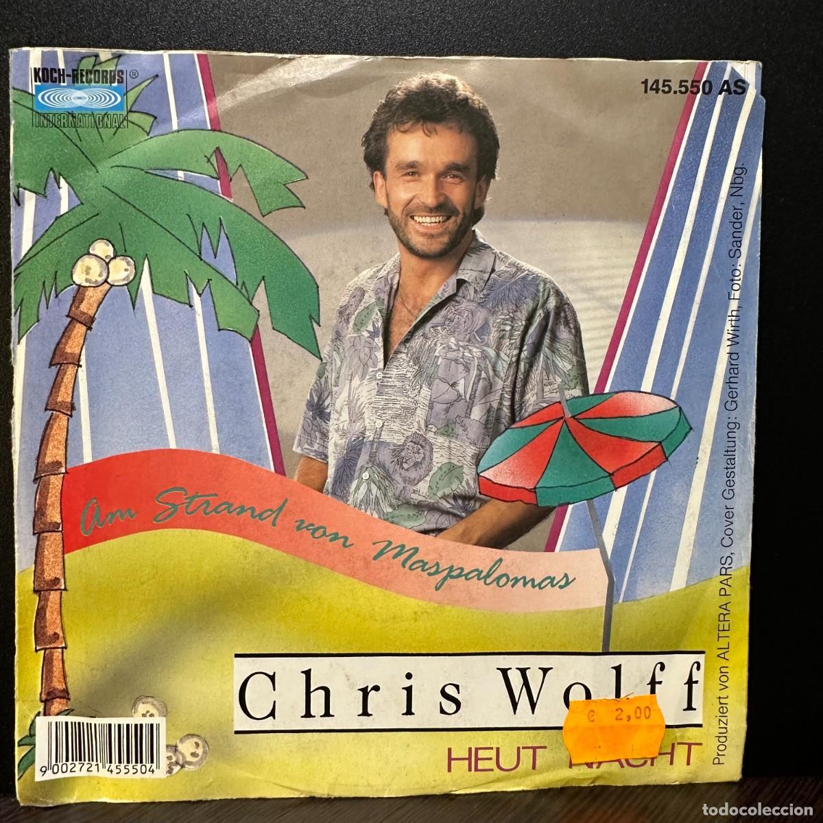 Discos de vinilo: Chris Wolff - Am Strand Von Maspalomas (7&rdquo;, Single) - Foto 2