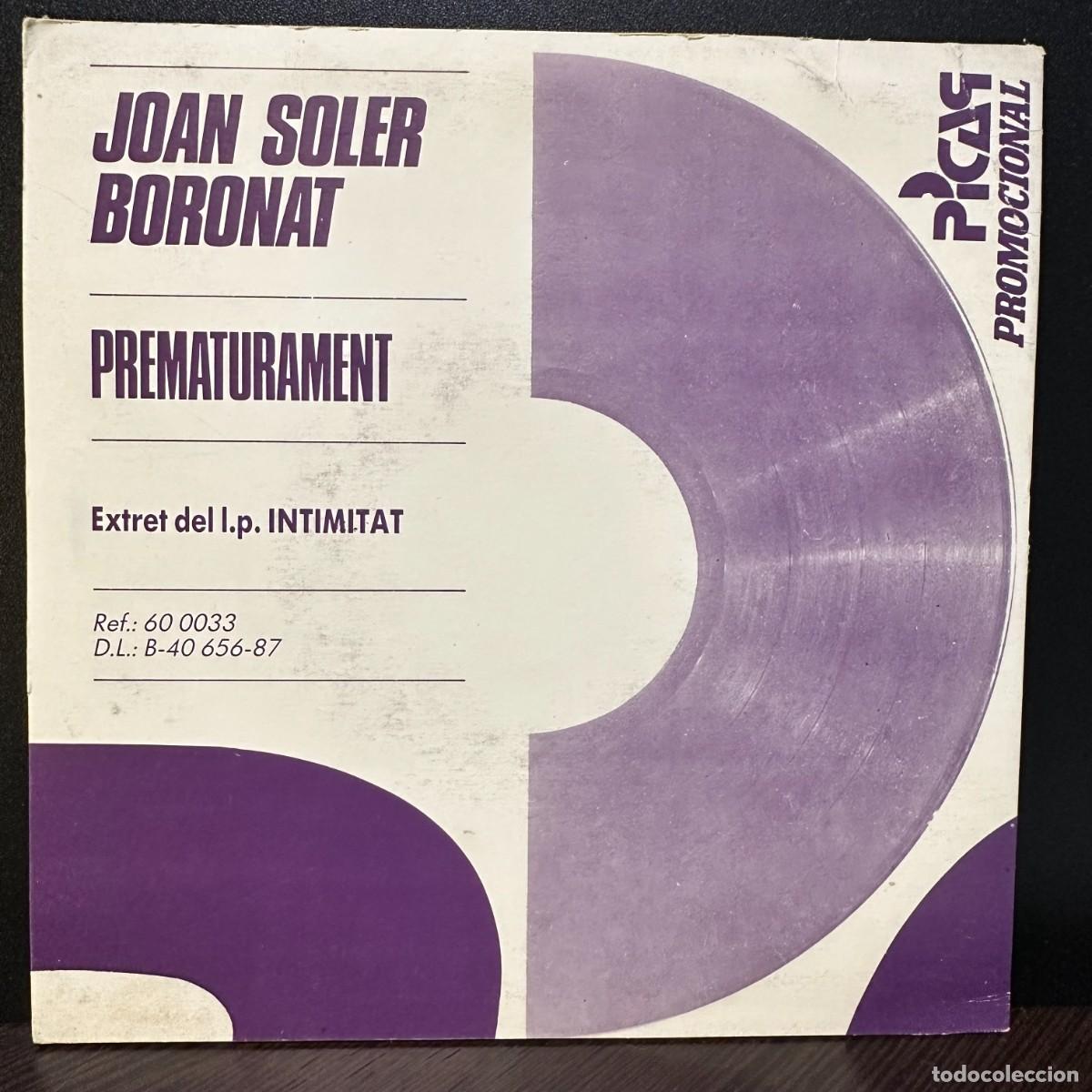 Discos de vinilo: Joan Soler Boronat - Prematurament (7&rdquo;, Single) - Foto 2