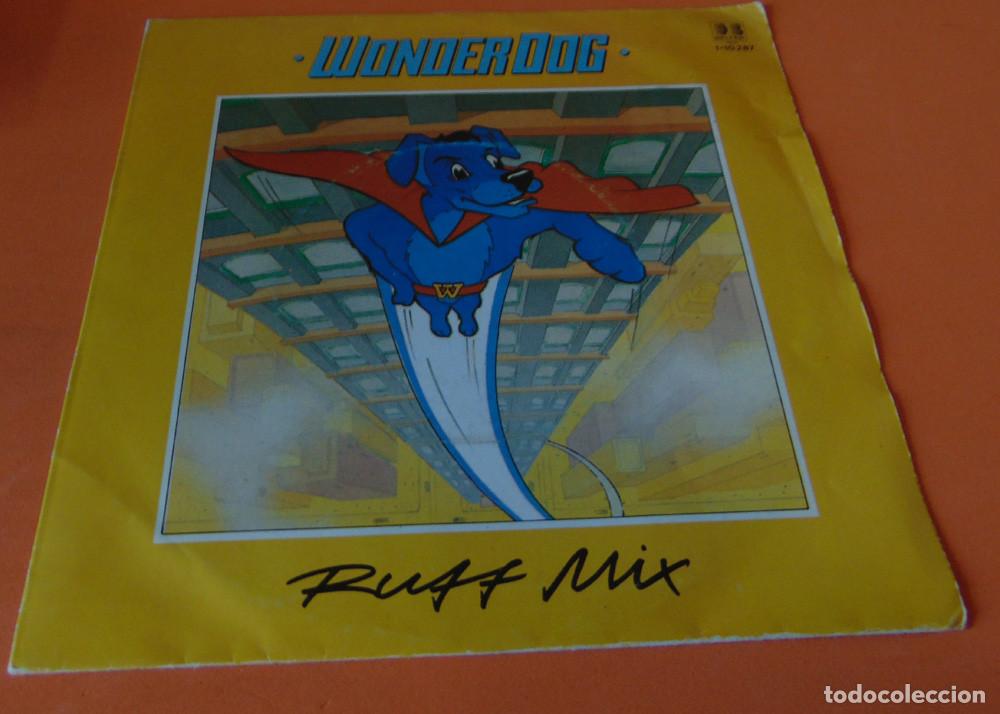Discos de vinilo: WONDER DOG - RUFF MIX - SINGLE 1983 - Foto 3