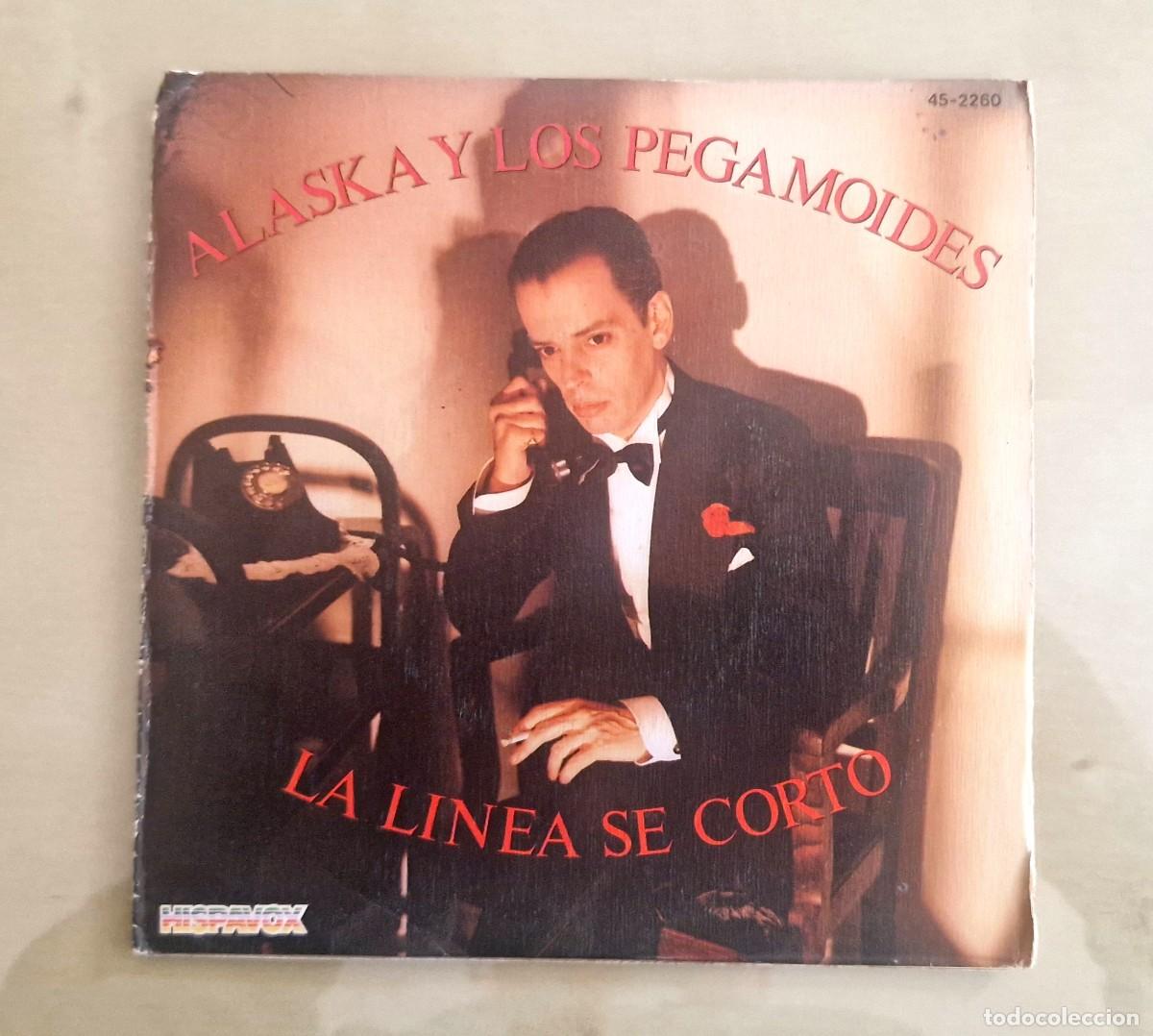 Discos de vinilo: ALASKA Y LOS PEGAMOIDES - LA L&Iacute;NEA SE CORT&Oacute; 1982 (HISPAVOX) - Foto 1
