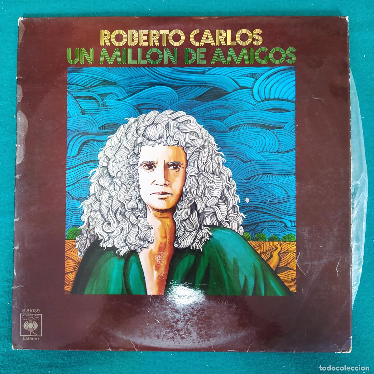 Discos de vinilo: Roberto Carlos &ndash; Un Millon De Amigos - Foto 1