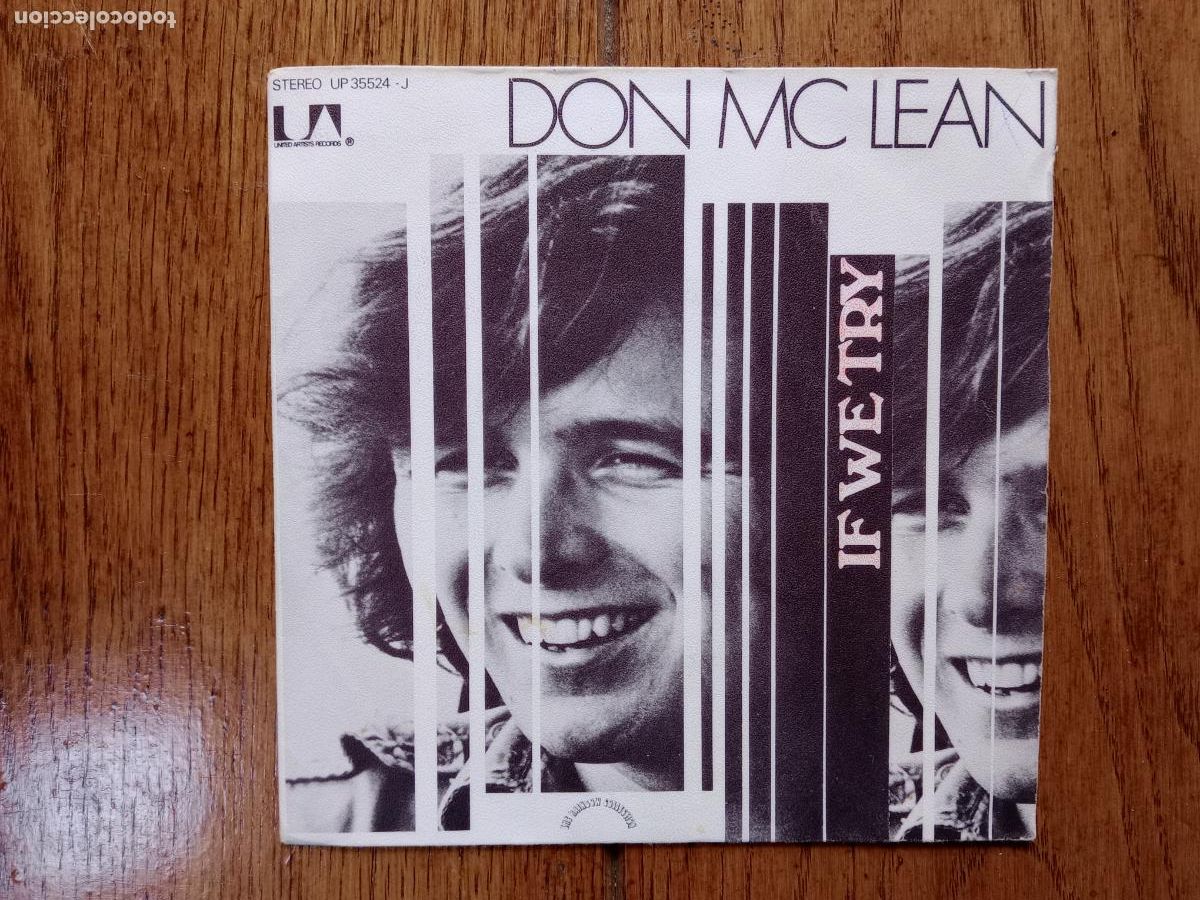 Discos de vinilo: Don Mc Lean - if we try + the more you pay - Foto 1