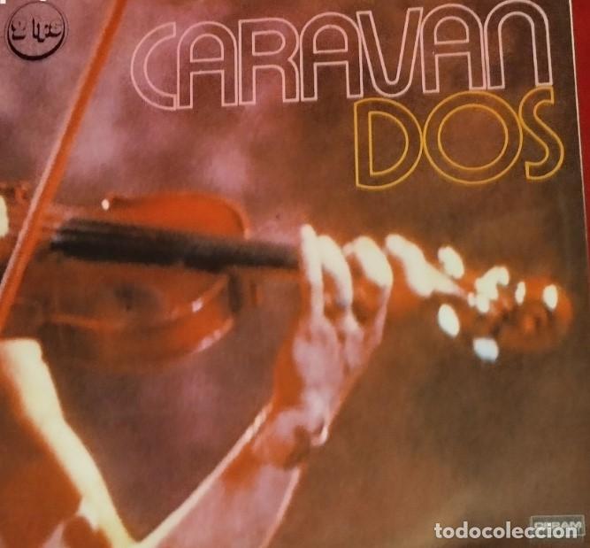 Discos de vinilo: CARAVAN DOS /// Espa&ntilde;a 1976. Vg++/ex. 2Lp. Cover open - Foto 1