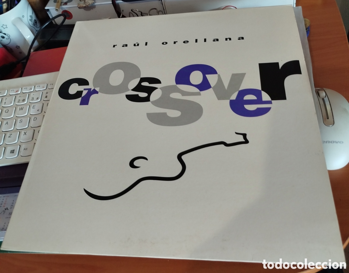 Discos de vinilo: Ra&uacute;l Orellana &ndash; Crossover - Foto 1