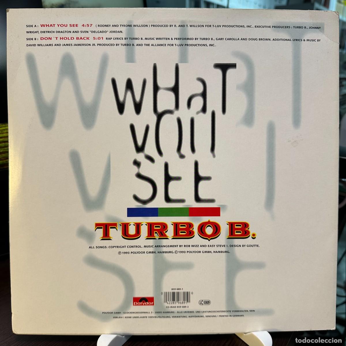Discos de vinilo: Turbo B. - What You See (12&rdquo;) - Foto 2