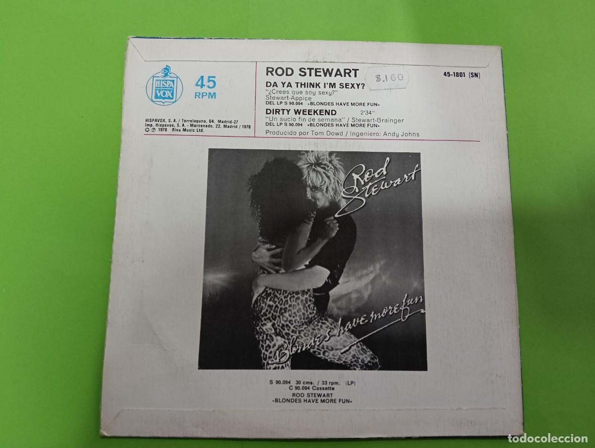 Discos de vinilo: Single Rod Stewart - Do Ya Think Im Sexy - Foto 2