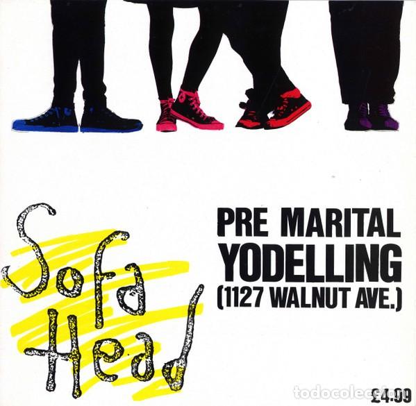 Discos de vinilo: SOFA HEAD &middot;&middot;&middot; Pre Marital Yodelling (1127 Walnut Ave.) - (LP) - Foto 1