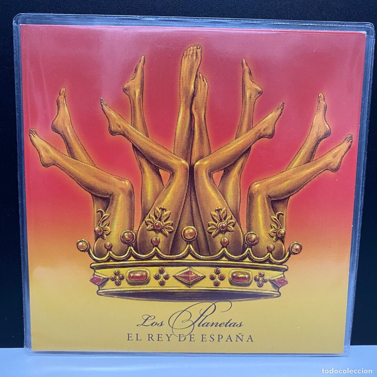 Discos de vinilo: Los Planetas - El Rey De Espa&ntilde;a (7&rdquo;, Single, Ltd) *Nuevo* - Foto 1