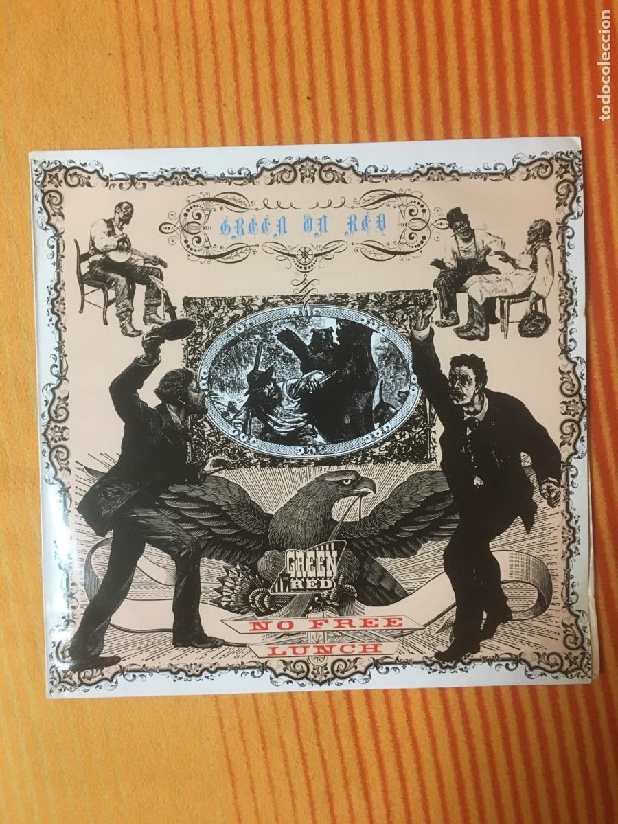 Discos de vinilo: GREEN ON RED-NO FREE LUNCH - Foto 1