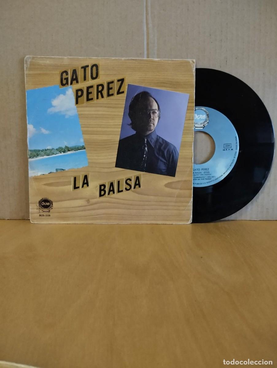 Discos de vinilo: GATO PEREZ ---- LA BALSA - Foto 1