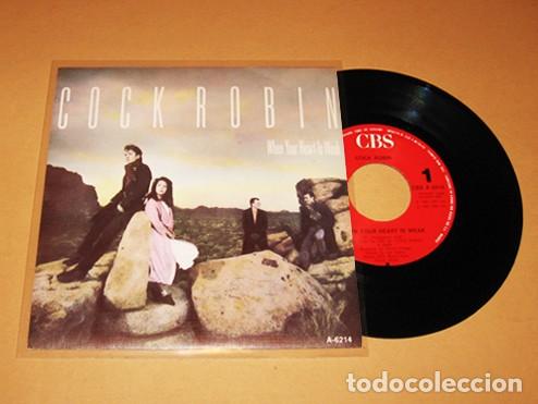Discos de vinilo: COCK ROBIN - WHEN YOUR HEART IS WEAK - SINGLE - 1985 - TEMAZO DEBUT N&ordm;1 UK / EUROPA