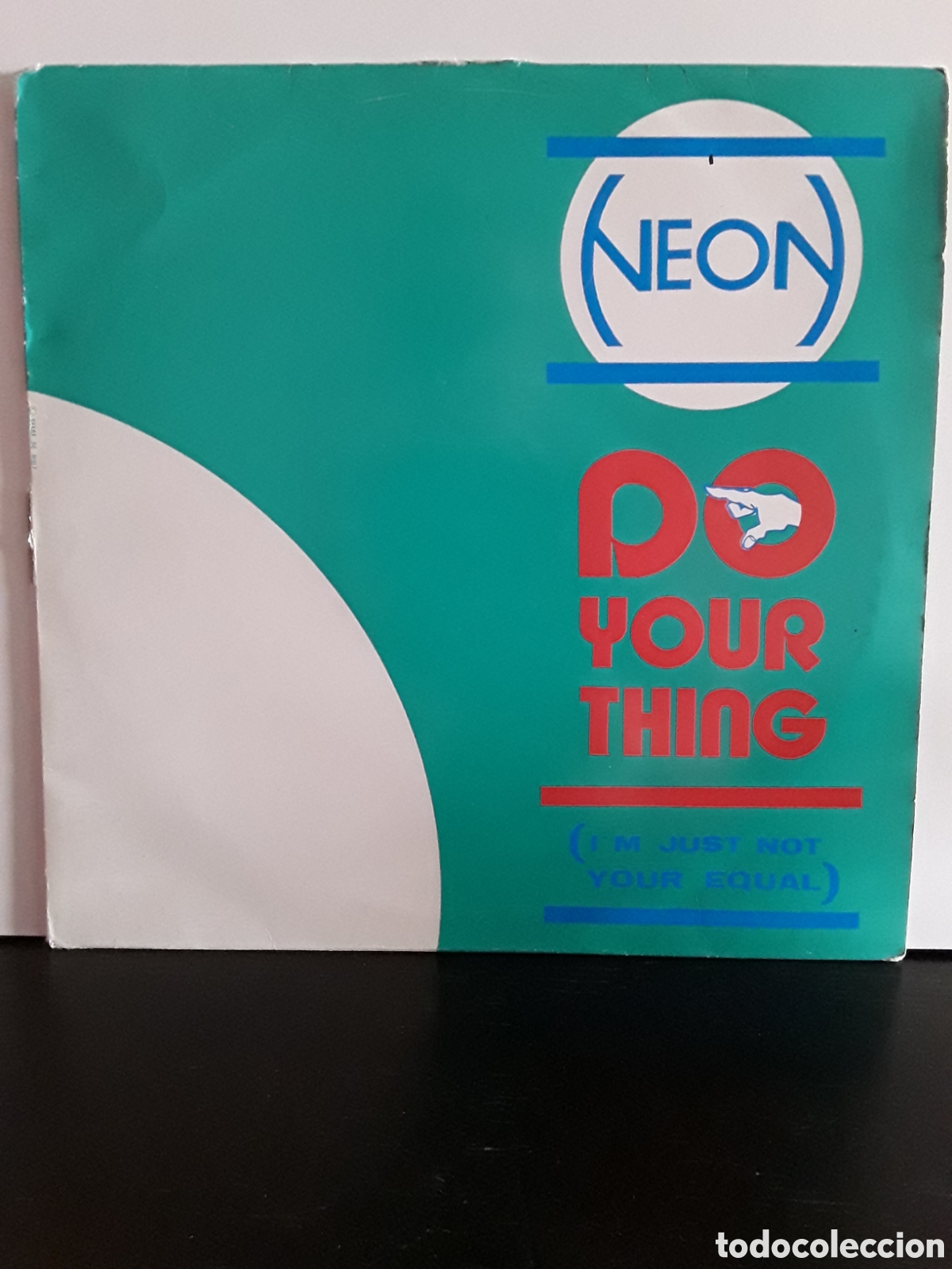 Discos de vinilo: Neon &lrm;&ndash; Do Your Thing (Im Just Not Your Equal) - Foto 1