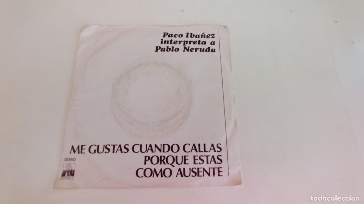 Discos de vinilo: PACO IBA&Ntilde;EZ INTERPRETA A PABLO NERUDA-SINGLE - Foto 2