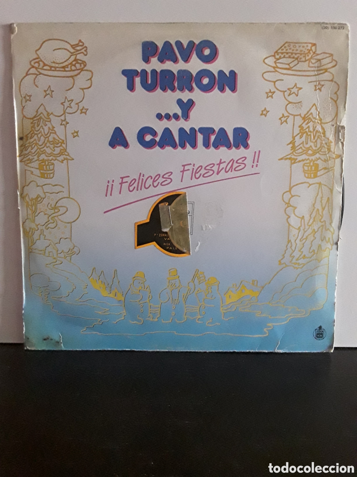 Discos de vinilo: Pavo, Turron... Y a cantar - Foto 1