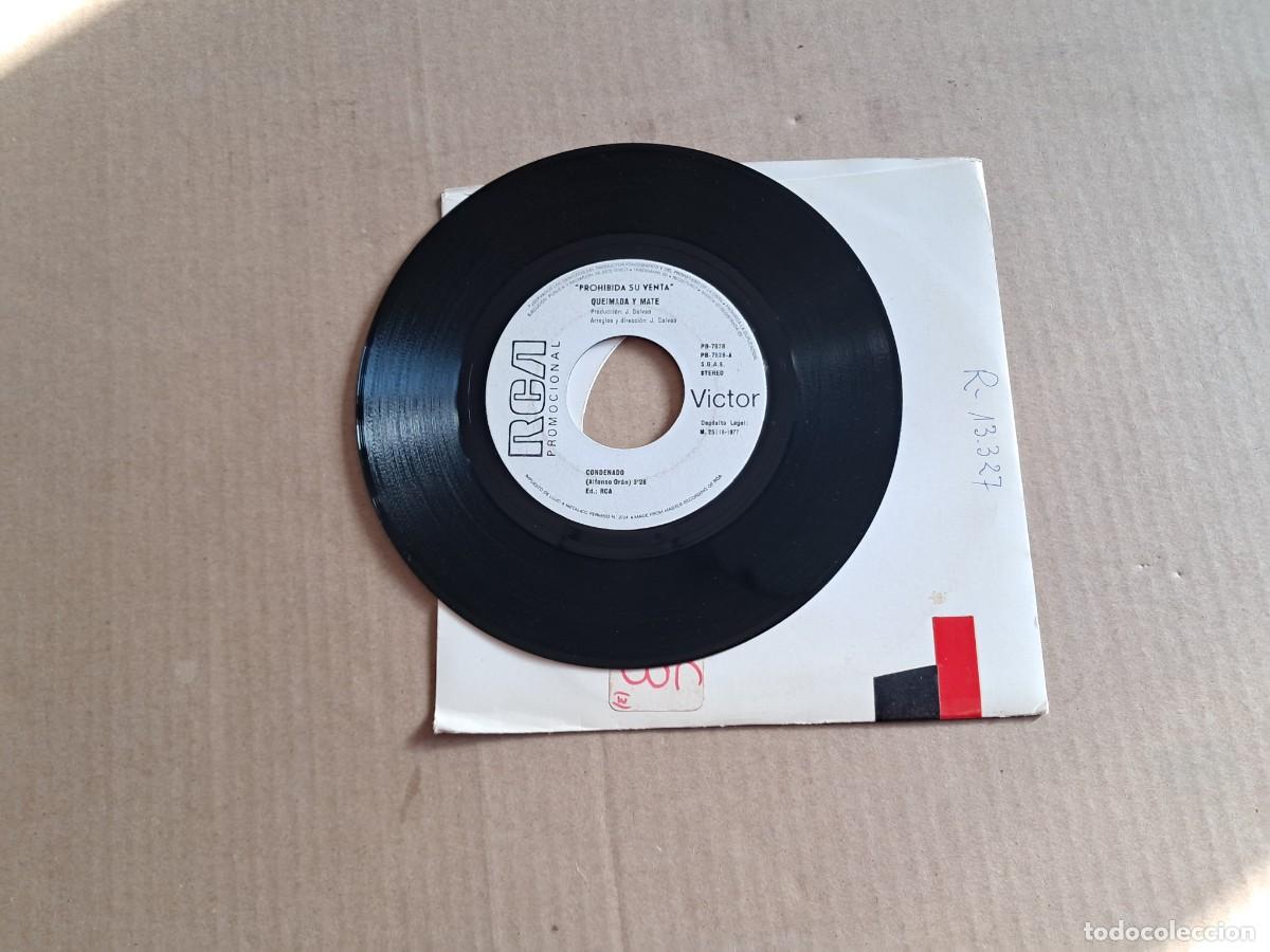 Discos de vinilo: QUEIMADA Y MATE - CONDENADO SINGLE PROMOCIONAL 1977 - Foto 1