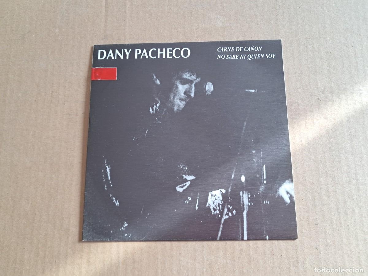Discos de vinilo: DANY PACHECO - CARNE DE CA&Ntilde;ON SINGLE 1991 - Foto 1
