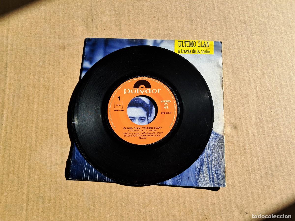 Discos de vinilo: ULTIMO CLAN - A TRAVES DE LA NOCHE SINGLE 1990 - Foto 2
