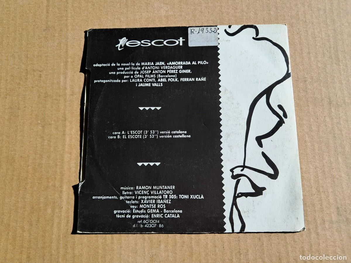 Discos de vinilo: RAMON MUNTANER - L&acute;ESCOT / EL ESCOTE SINGLE 1986 FOLK - Foto 3