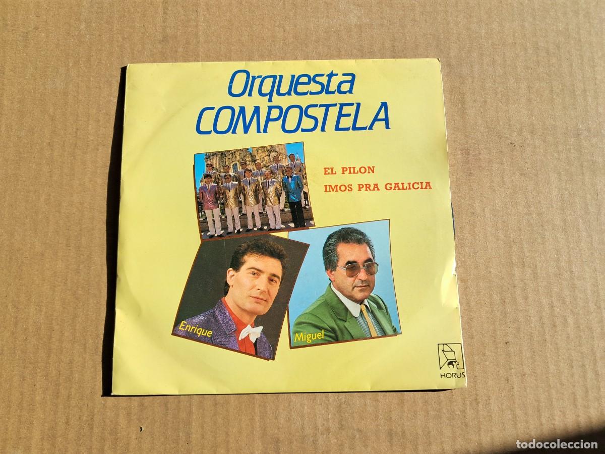 Discos de vinilo: ORQUESTA COMPOSTELA - EL PILON SINGLE 1989 - Foto 1