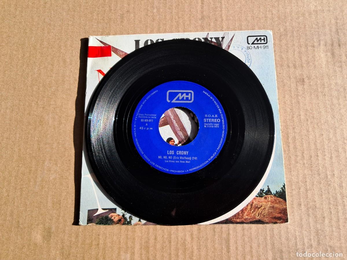 Discos de vinilo: LOS CRONY - NO NO NO SINGLE 1972 - Foto 2
