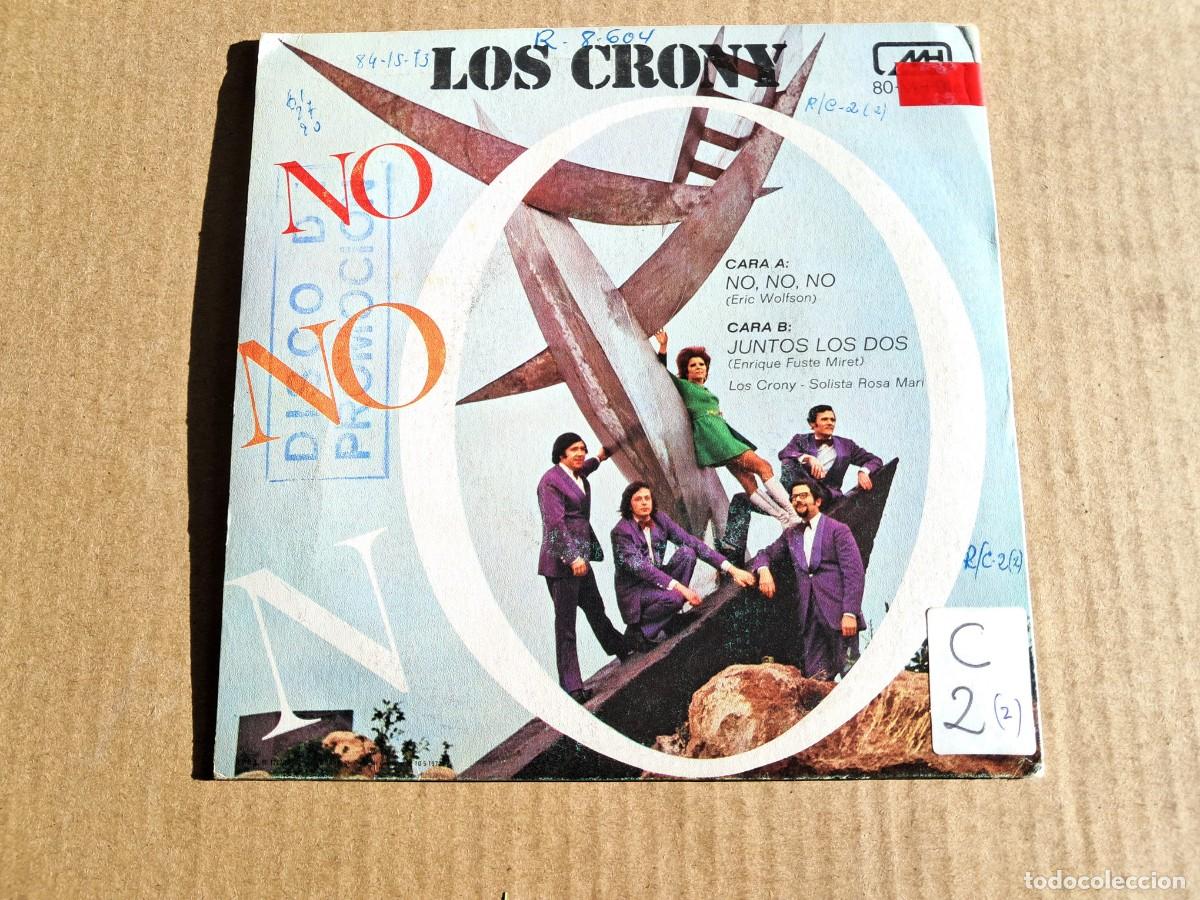 Discos de vinilo: LOS CRONY - NO NO NO SINGLE 1972 - Foto 3