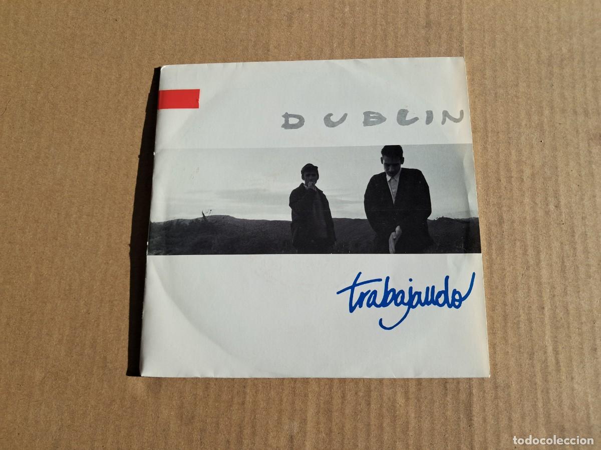 Discos de vinilo: DUBLIN - TRABAJANDO SINGLE 1990 - Foto 1