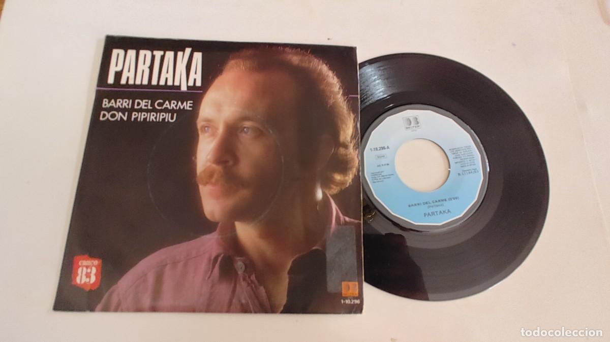Discos de vinilo: PARTAKA-SINGLE BARRI DEL CARME - Foto 1