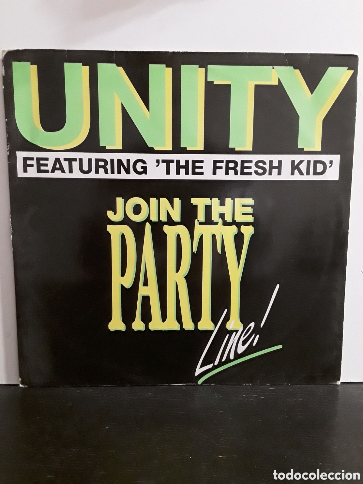 Discos de vinilo: Unity Featuring The Fresh Kid &lrm;&ndash; Join The Party Line ! - Foto 1
