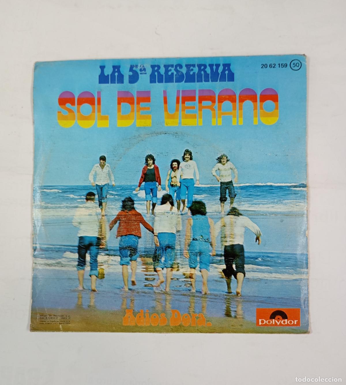 Discos de vinilo: LA 5&ordf; RESERVA - SOL DE VERANO. SINGLE. TDKDS24G - Foto 2