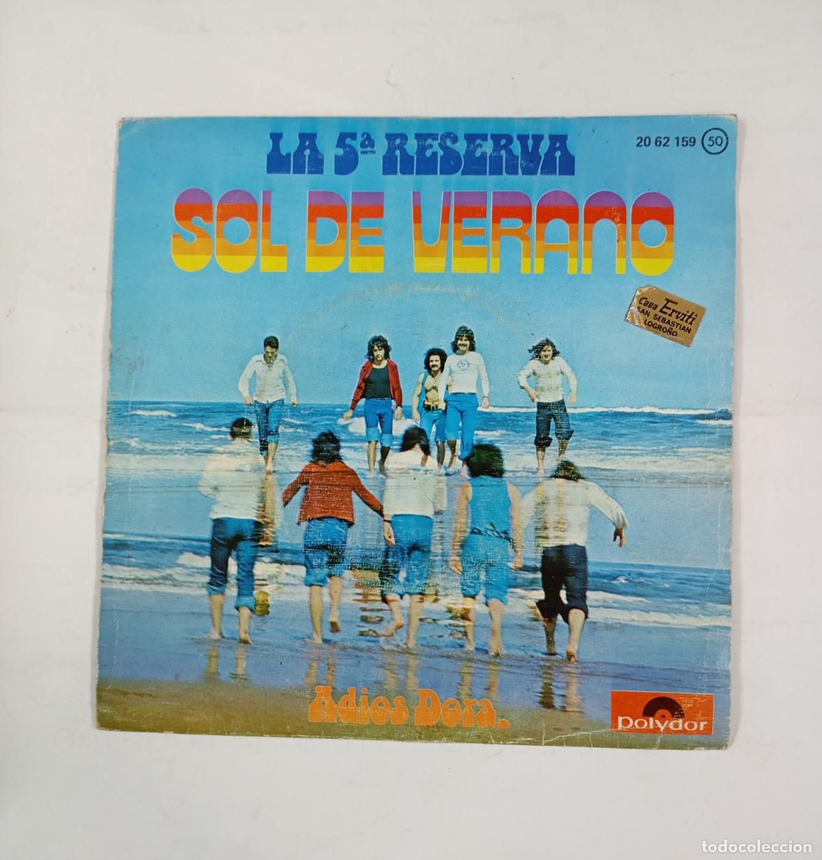 Discos de vinilo: LA 5&ordf; RESERVA - SOL DE VERANO. SINGLE. TDKDS24G - Foto 1