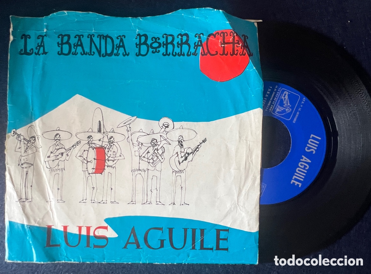 Discos de vinilo: LUIS AGUILE - LA BANDA BORRACHA - SINGLE 1966 - Foto 1