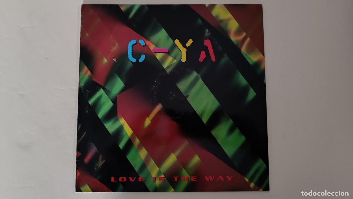 Discos de vinilo: C - Y A &ndash; Love Is The Way - Foto 1