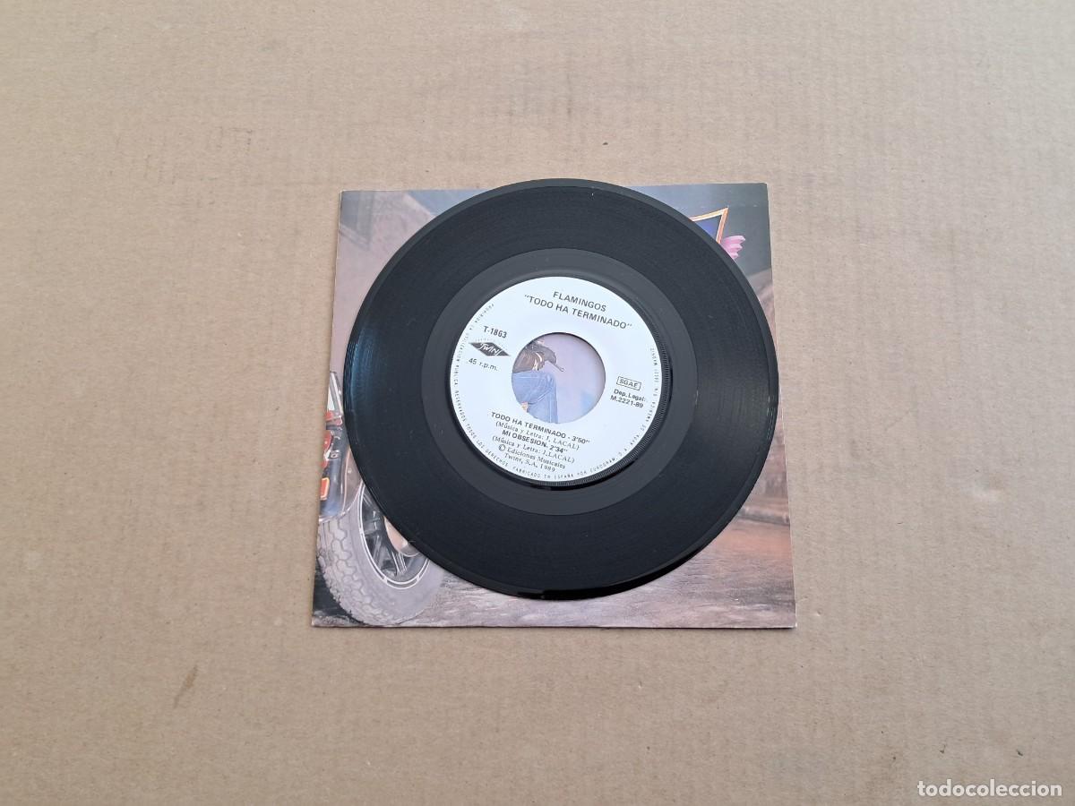 Discos de vinilo: FLAMINGOS - TODO HA TERMINADO SINGLE 1989 - Foto 2