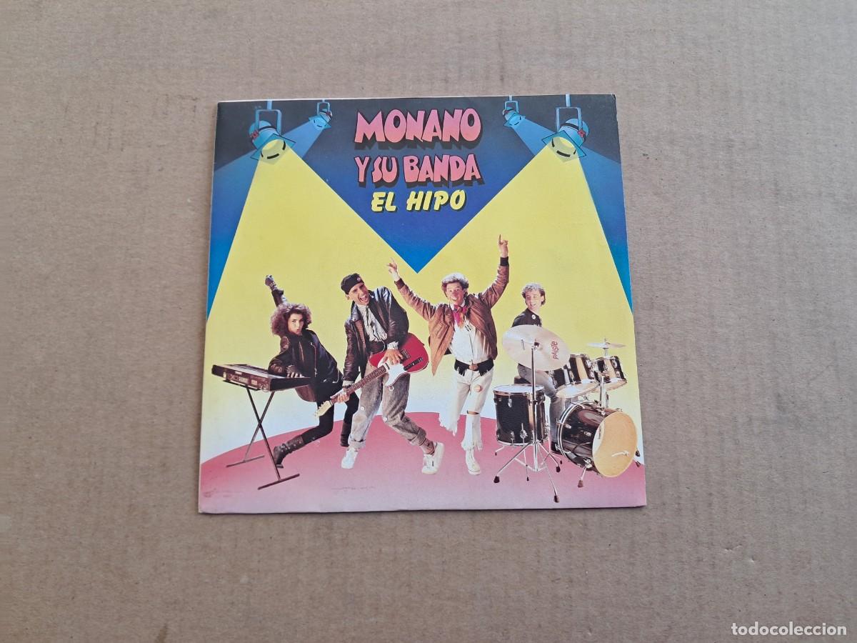 Discos de vinilo: MONANO Y SU BANDA - EL HIPO SINGLE 1987 - Foto 1