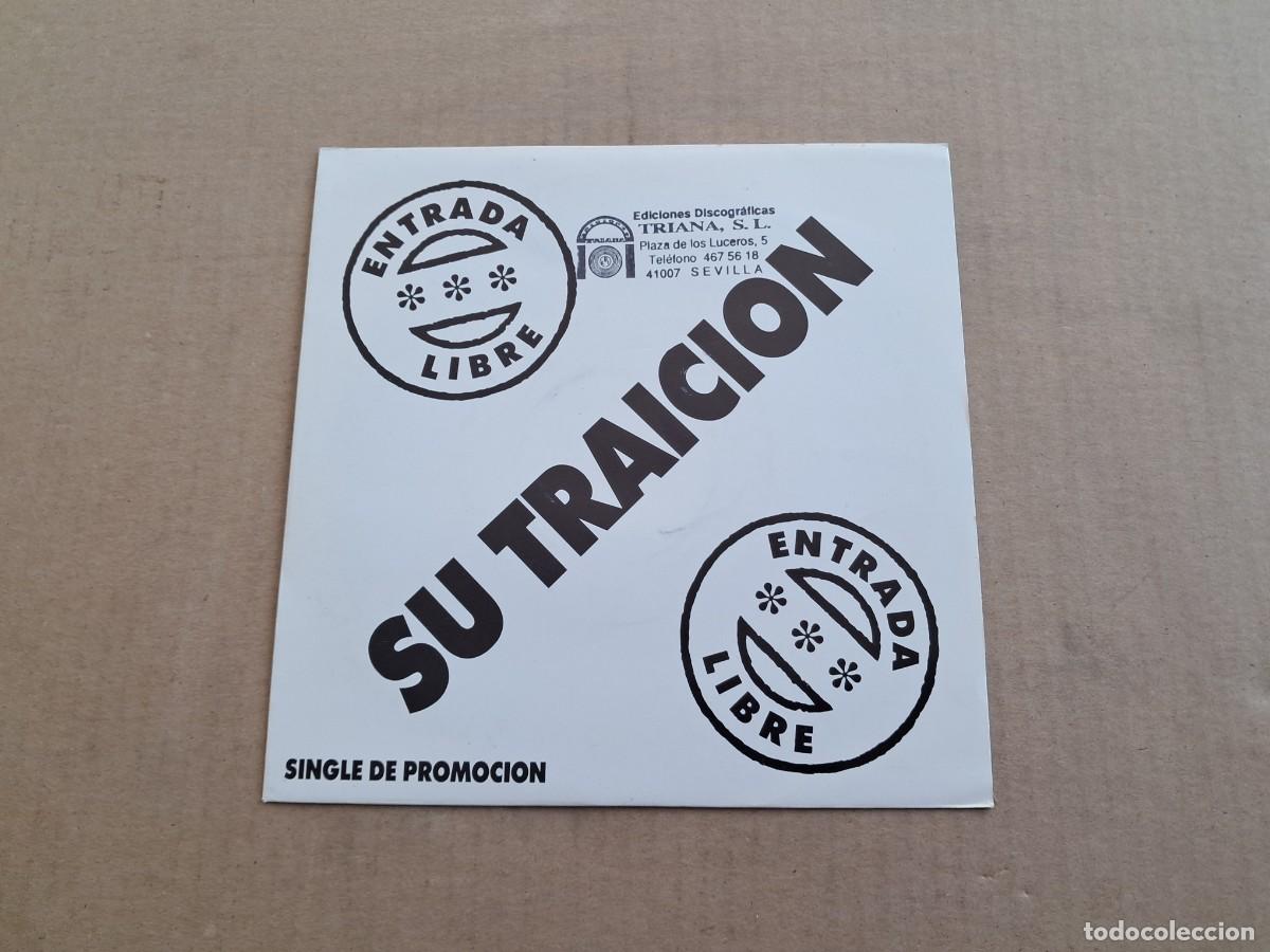Discos de vinilo: ENTRADA LIBRE - SU TRAICION SINGLE 1989 - Foto 1