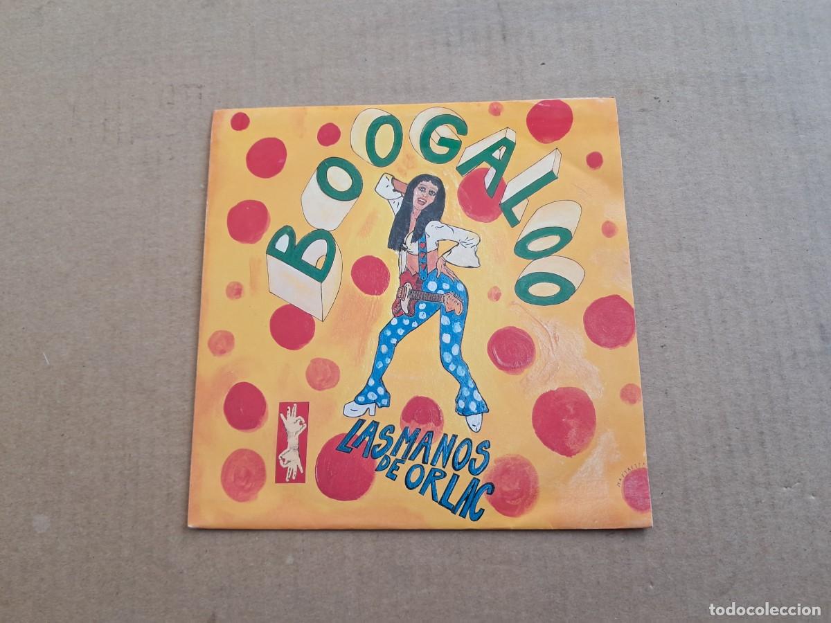 Discos de vinilo: LAS MANOS DE ORLAC - BOOGALOO SINGLE 1990 - Foto 1