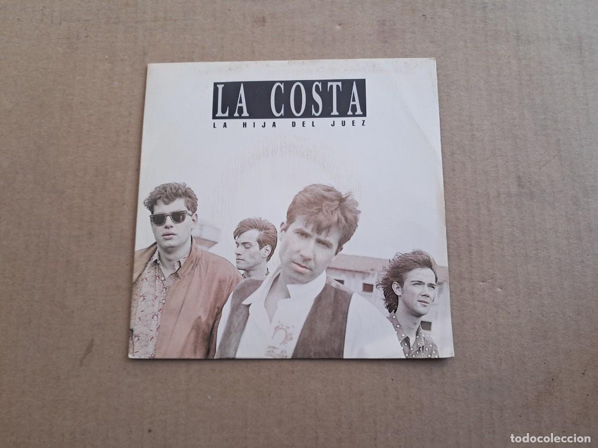 Discos de vinilo: LA COSTA - LA HIJA DEL JUEZ SINGLE 1990 - Foto 1