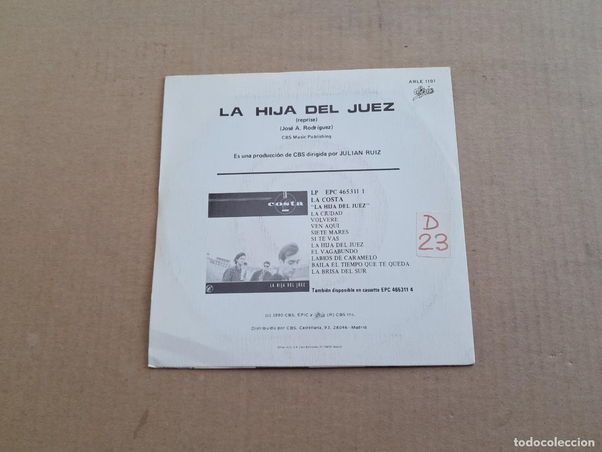 Discos de vinilo: LA COSTA - LA HIJA DEL JUEZ SINGLE 1990 - Foto 3