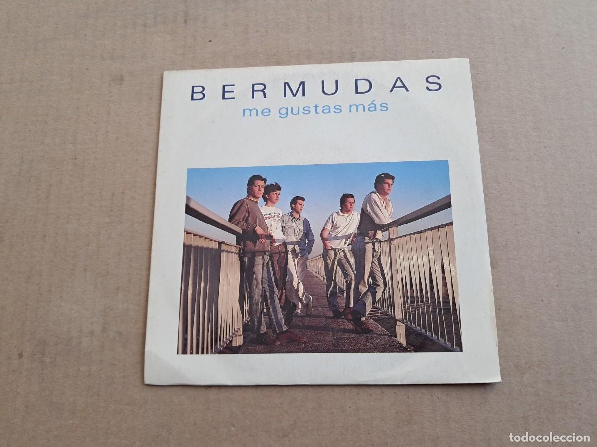 Discos de vinilo: BERMUDAS - ME GUSTAS MAS SINGLE 1988 - Foto 1