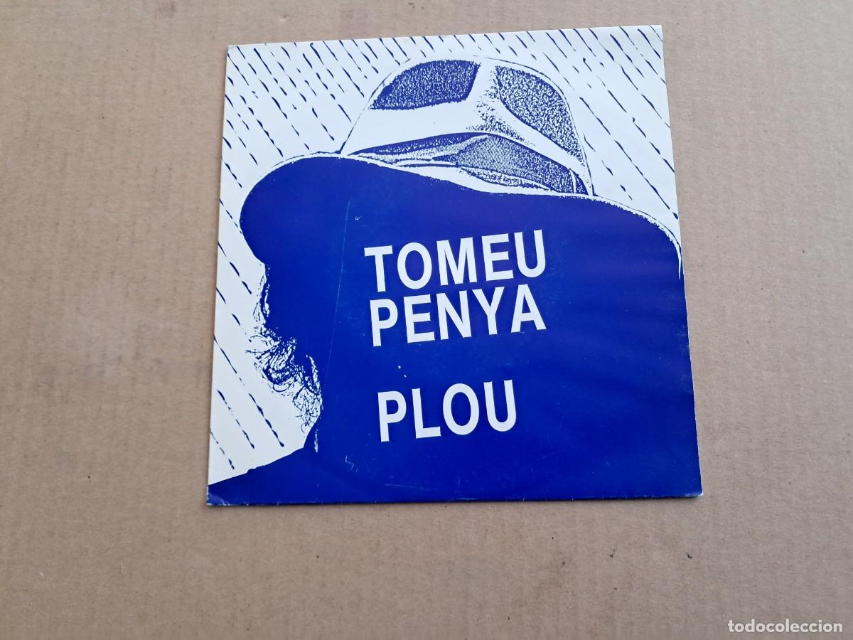 Discos de vinilo: TOMEU PENYA - PLOU SINGLE 1987 FOLK - Foto 1