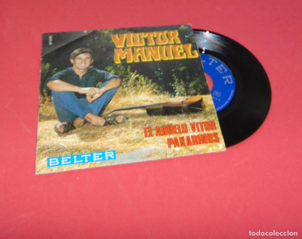 Discos de vinilo: VICTOR MANUEL - EL ABUELO VITOR - SINGLE 1969 - Foto 2