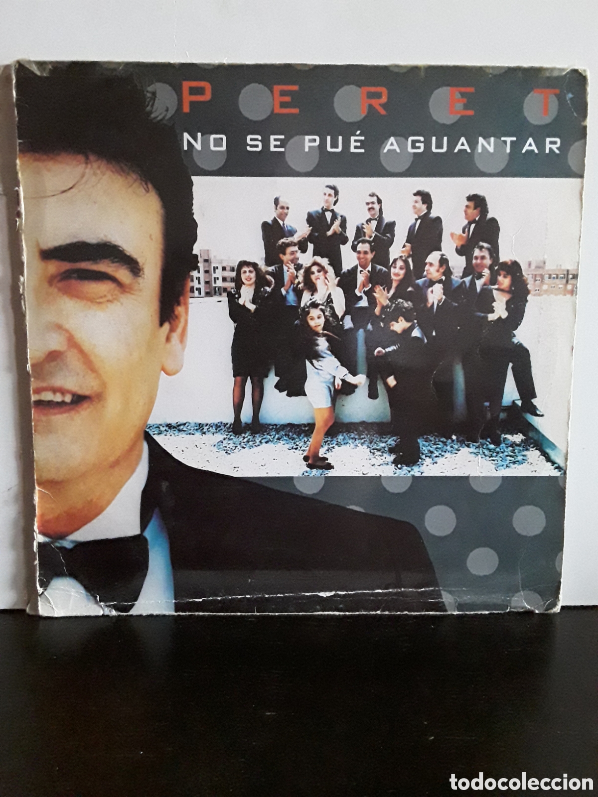 Discos de vinilo: Peret &lrm;&ndash; No Se Pu&eacute; Aguantar - Foto 1