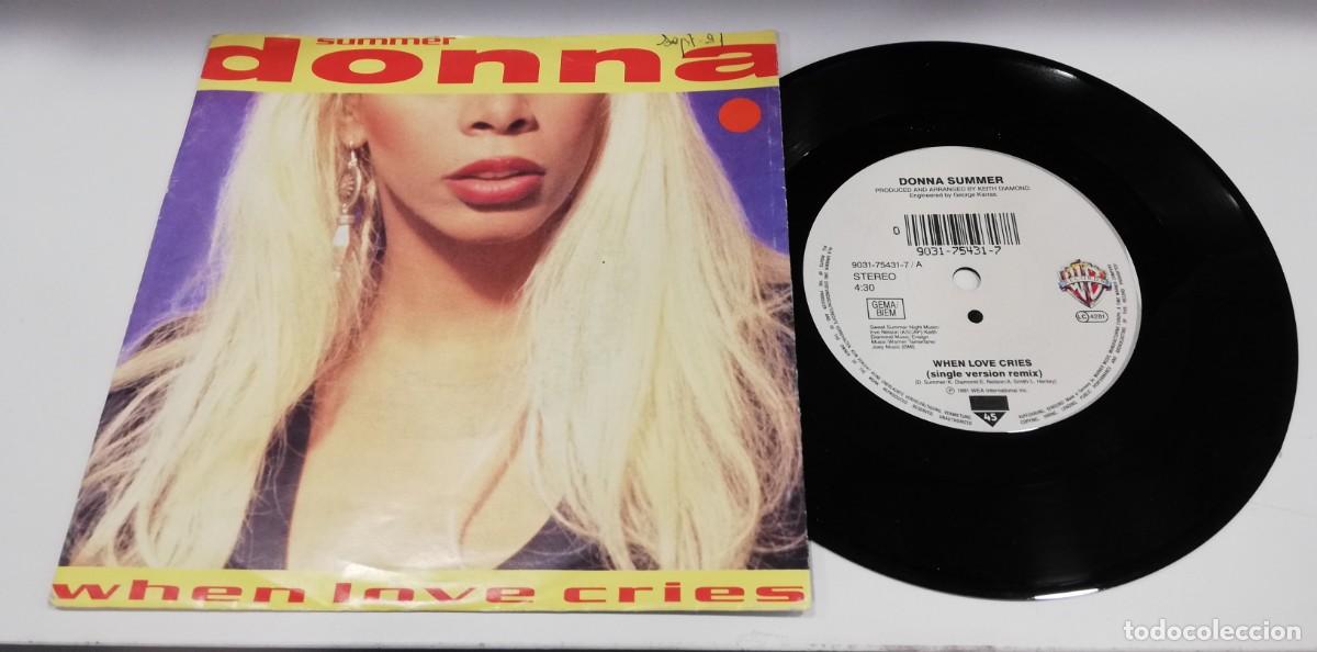 Discos de vinilo: SCO33-Donna Summer - When Love Cries (7&rdquo;, Single) - Foto 1