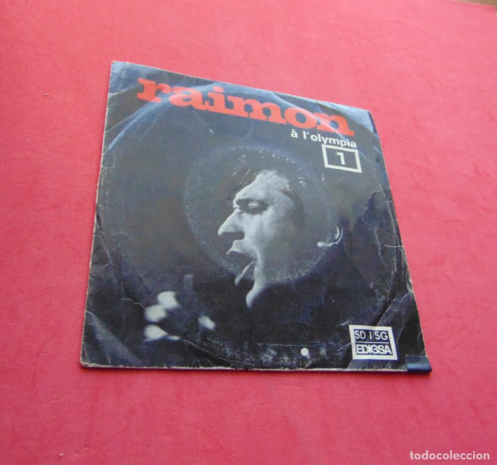 Discos de vinilo: RAIMON - A L &acute;OLYMPIA - RARO SINGLE 1968 - Foto 1