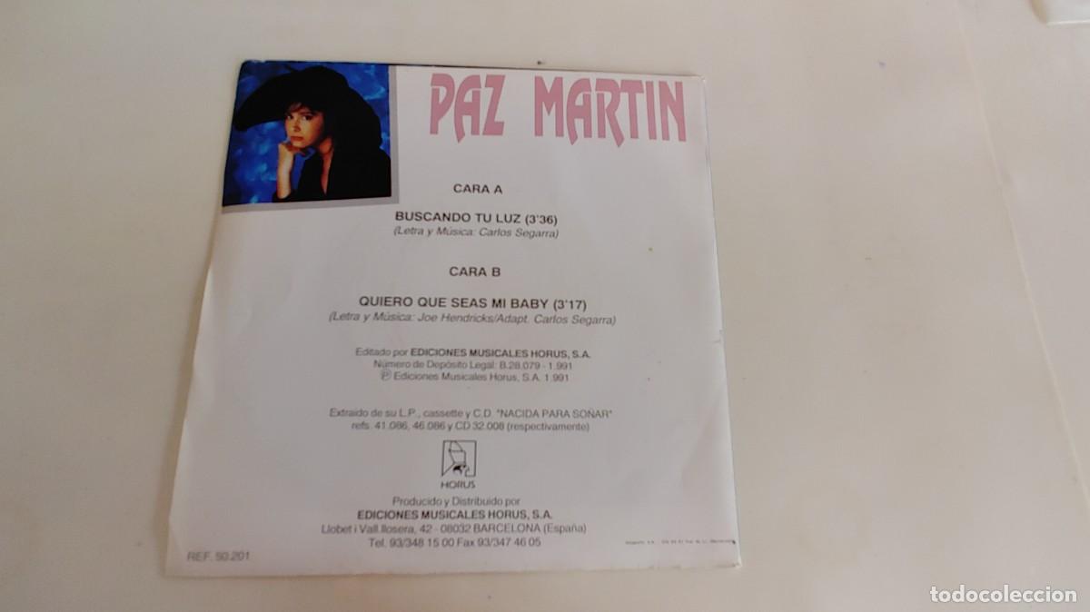 Discos de vinilo: PAZ MARTIN-SINGLE BUSCANDO LA LUZ - Foto 2