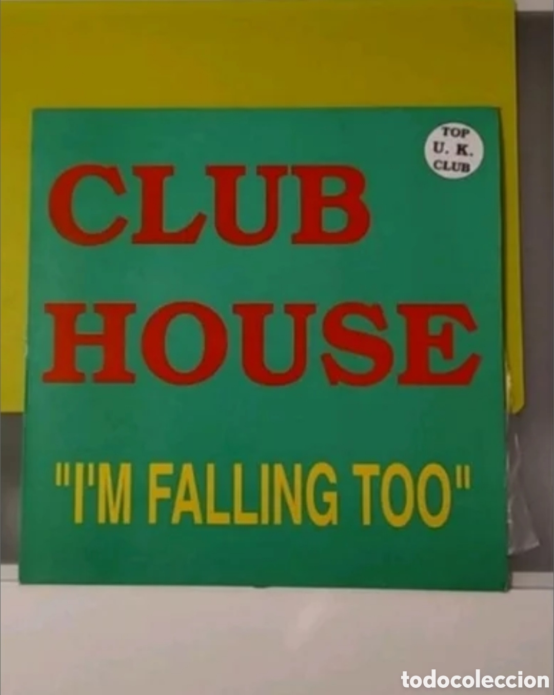 Discos de vinilo: Maxi single Club House. Im falling too - Foto 1
