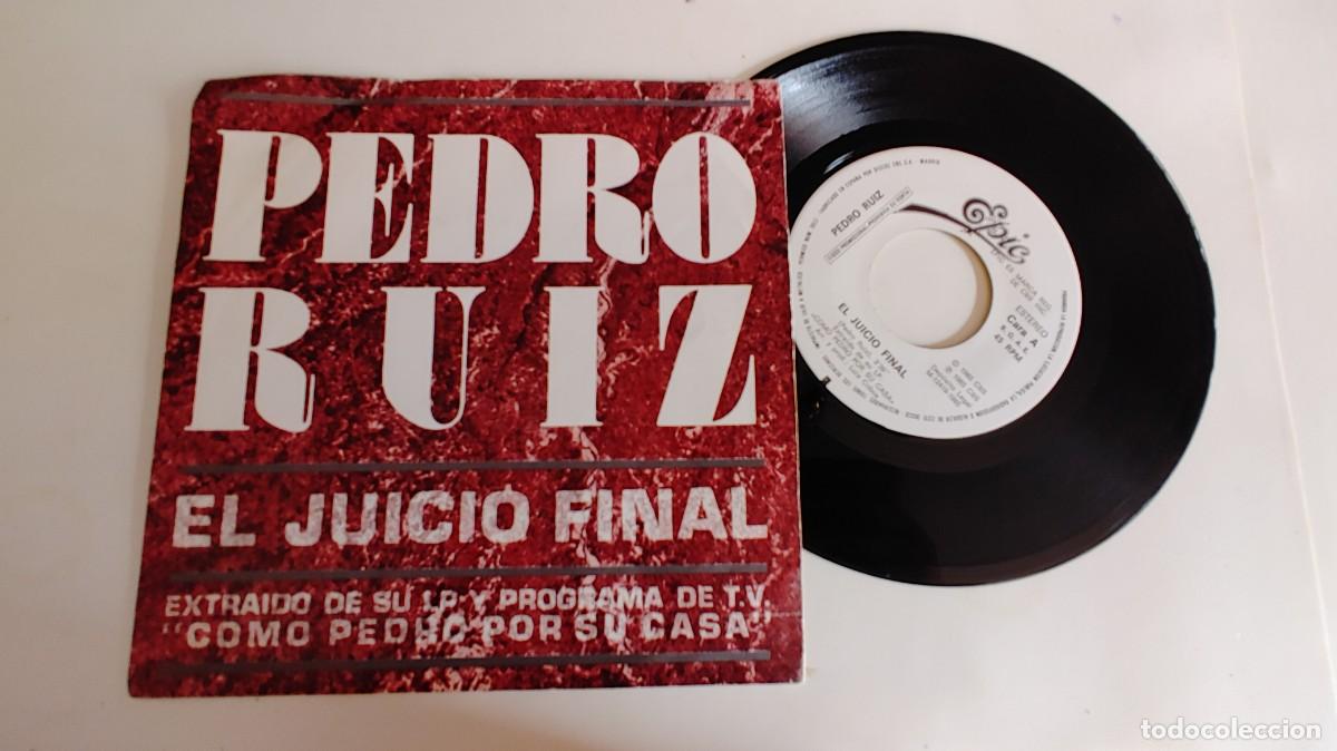 Discos de vinilo: PEDRO RUIZ-SINGLE EL JUICIO FINAL - Foto 1